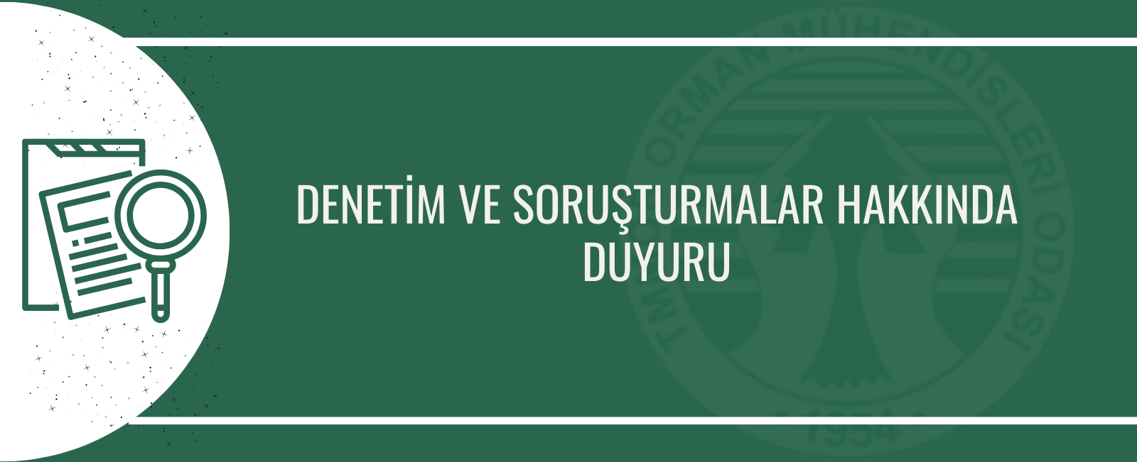 DENETİM VE SORUŞTURMALAR HAKKINDA DUYURU 2023/13