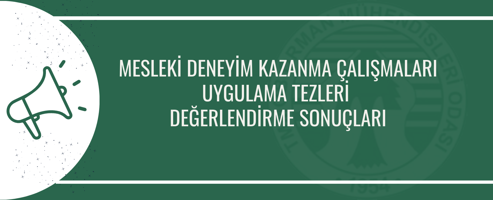 MESLEKİ DENEYİM KAZANMA ÇALIŞMALARI UYGULAMA TEZLERİ  DEĞERLENDİRME SONUÇLARI