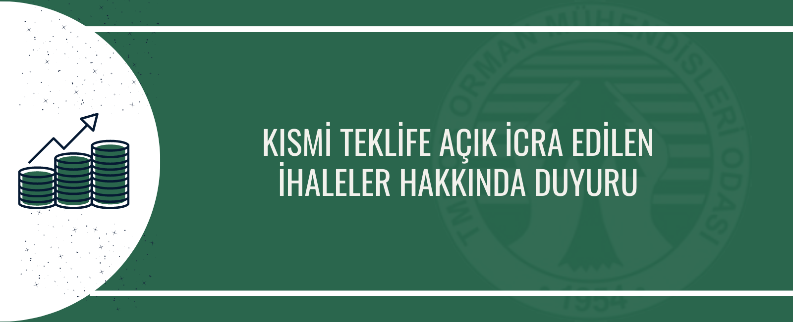 KISMİ TEKLİFE AÇIK İCRA EDİLEN İHALELER HAKKINDA DUYURU 2023/6