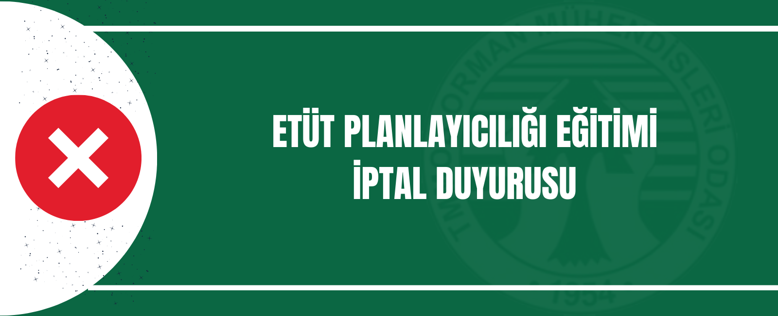 Etüt Proje Planlayıcılığı Eğitimi İptal Duyurusu