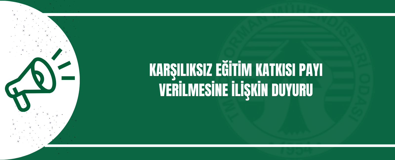 KARŞILIKSIZ EĞİTİM KATKISI PAYI VERİLMESİNE İLİŞKİN DUYURU