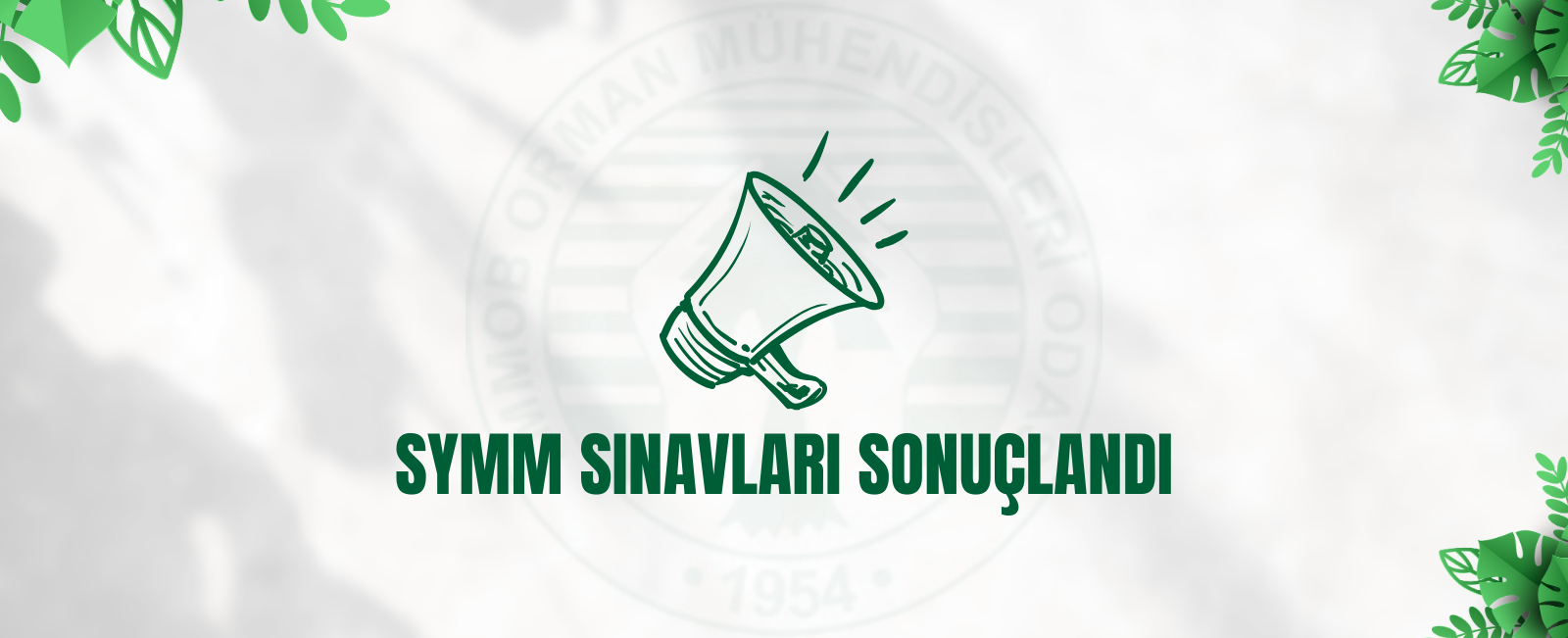SYMM SINAVLARI SONUÇLANDI