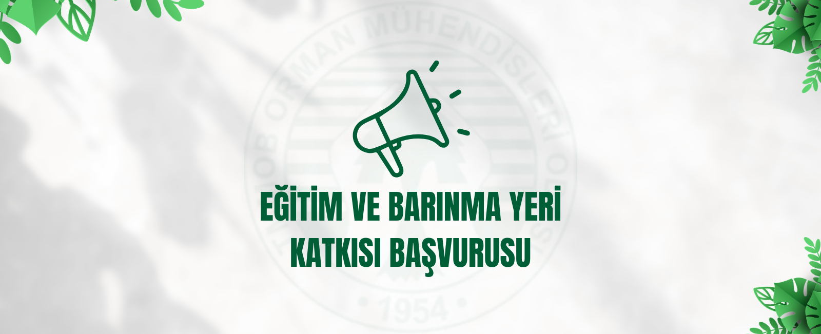 EĞİTİM VE BARINMA YERİ KATKISI BAŞVURUSU