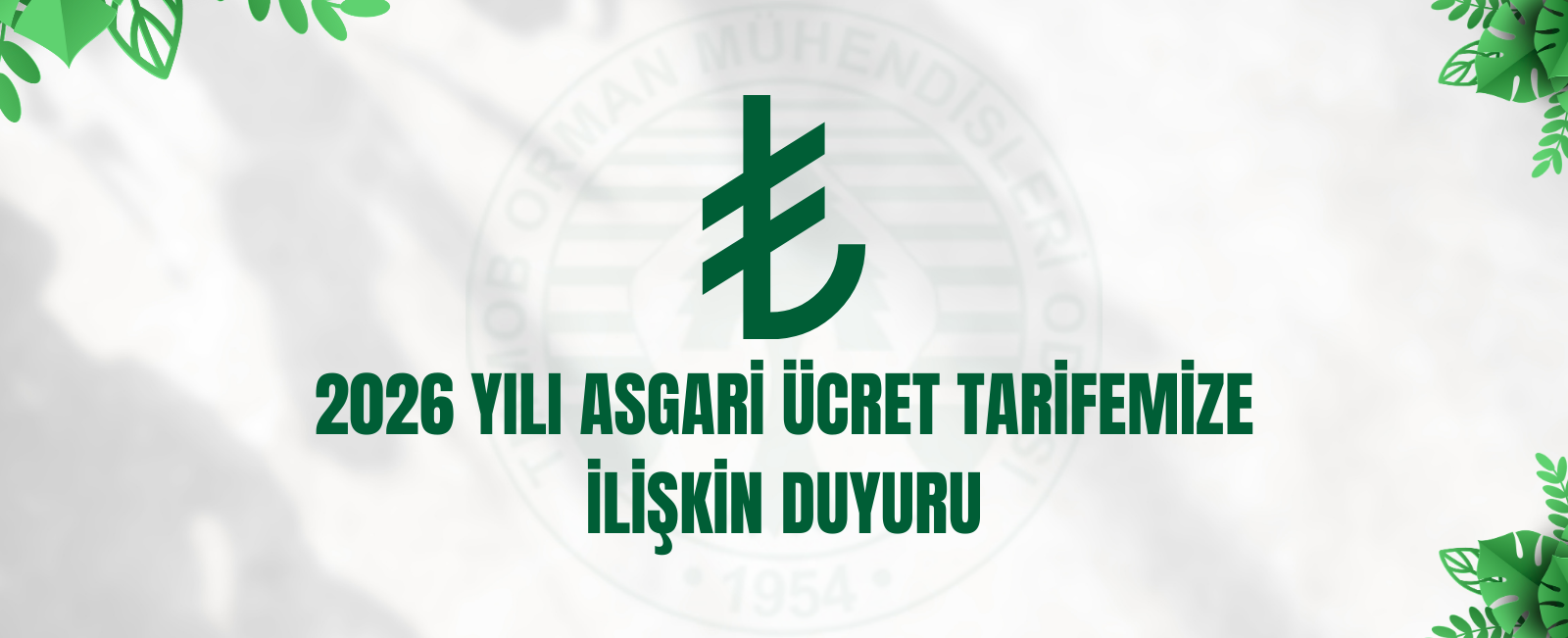 2026 YILI ASGARİ ÜCRET TARİFEMİZE İLİŞKİN DUYURU