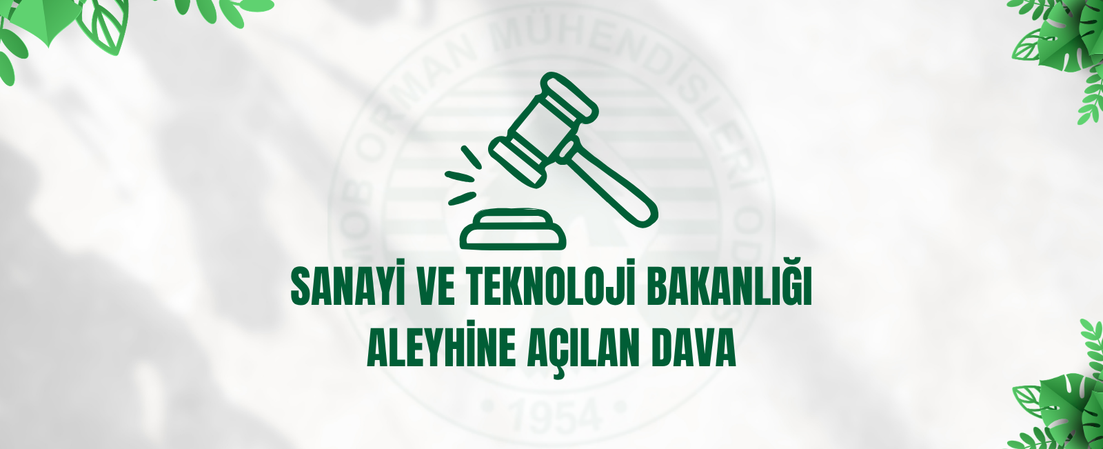 Sanayi ve Teknoloji Bakanlığı Aleyhine Açılan Dava
